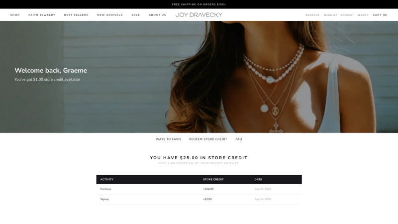 Joy Dravecky rewards page showing a store credit balance and a recent activity table of purchase and signup credits