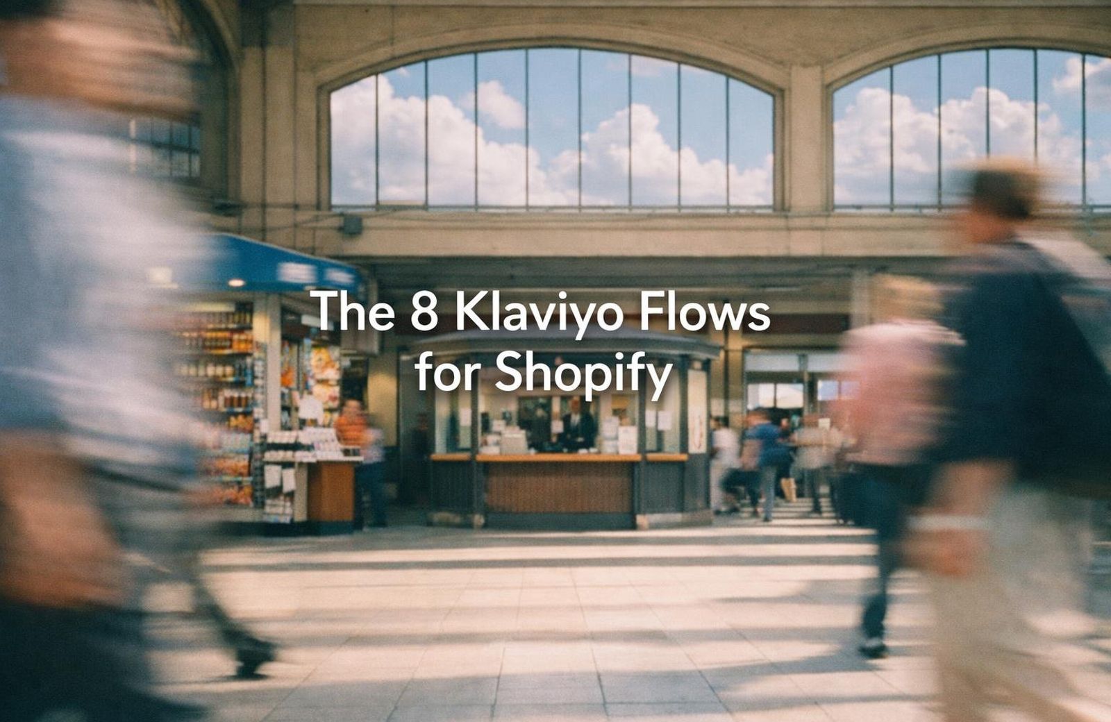 White text reading “The 8 Klaviyo Flows for Shopify” over a soft gradient background.