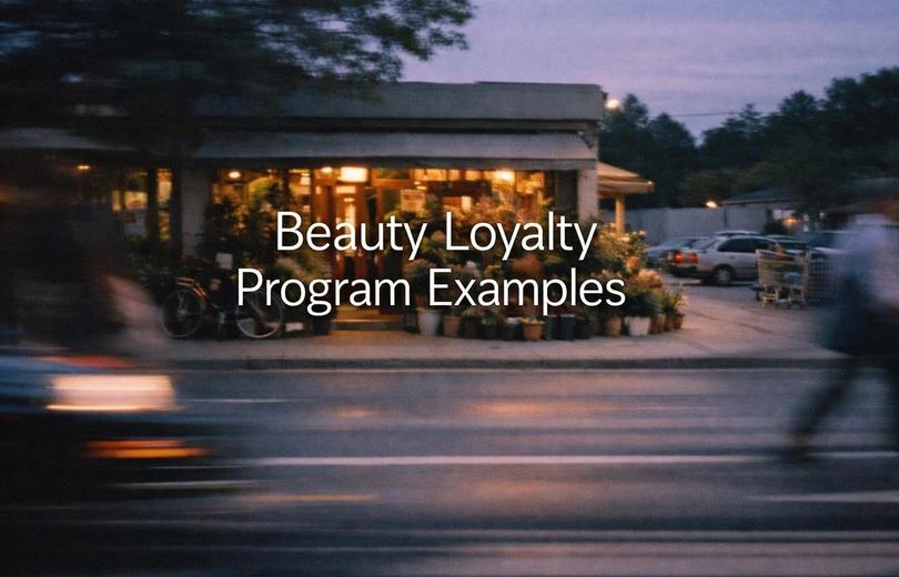 8 Beauty Loyalty Program Examples (And What Makes Each Work)