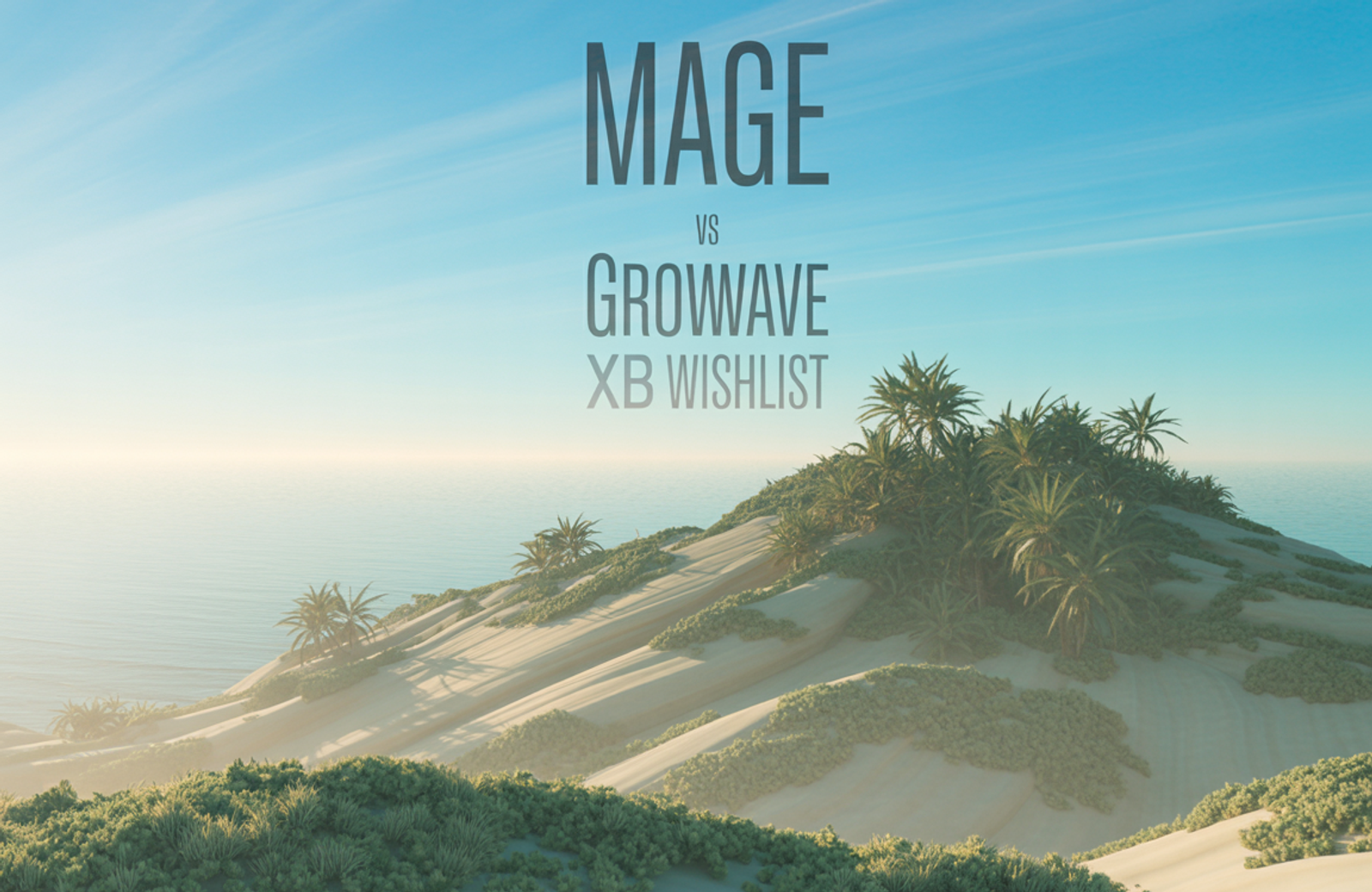 Mage vs Growave vs XB Wishlist: 2026 Comparison