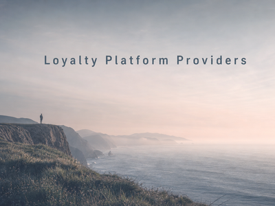 Top Loyalty Platform Providers of 2026 (Compare & Review): a minimalist cinematic landscape with the title in the sky