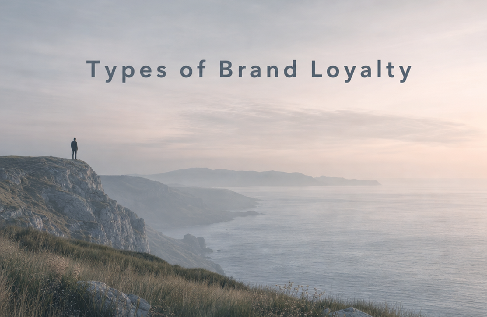 Types of Brand Loyalty: 6 Stages and What They Mean for Ecommerce