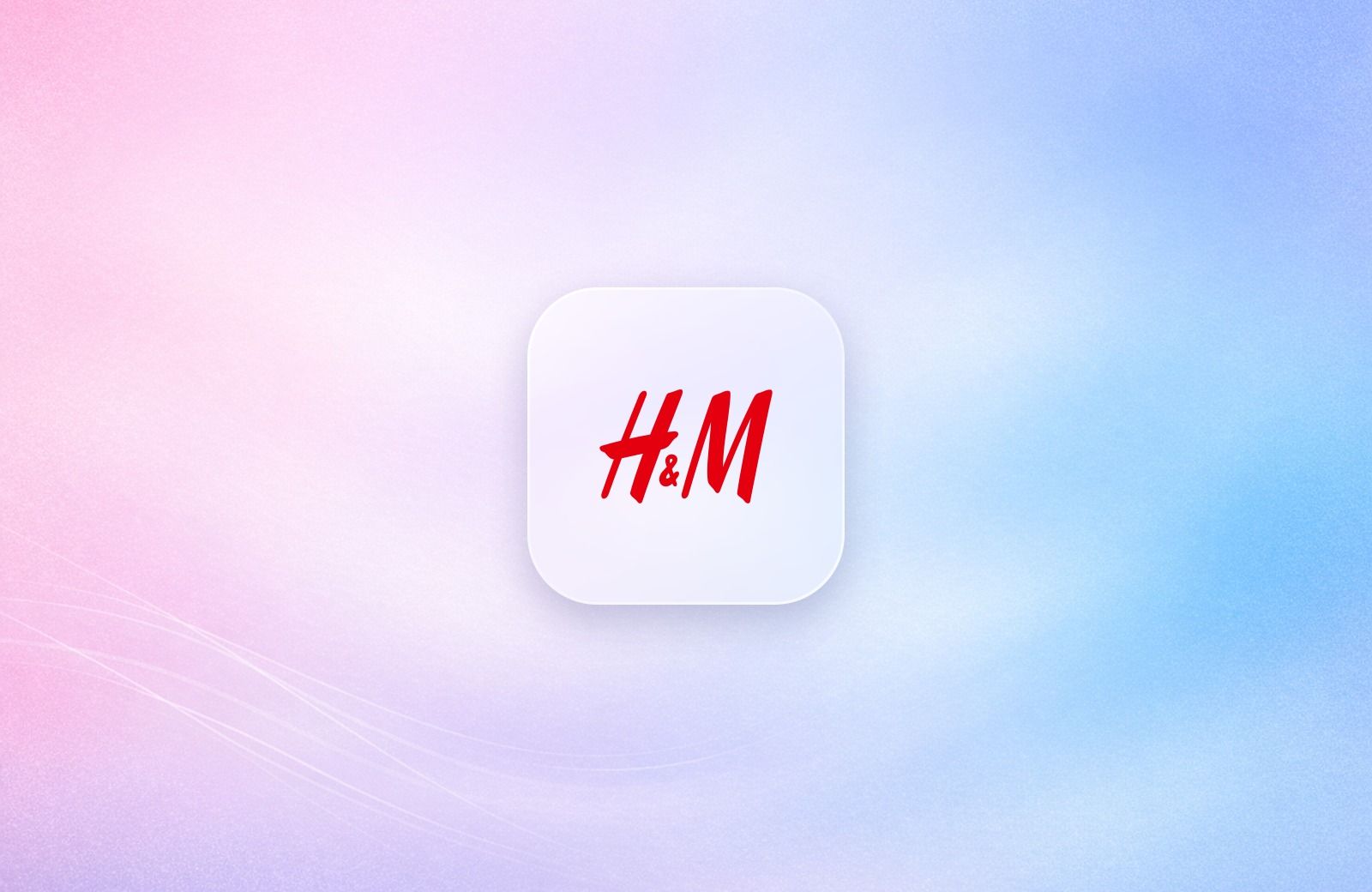 H&M logo on a frosted glass tile over a soft lavender gradient