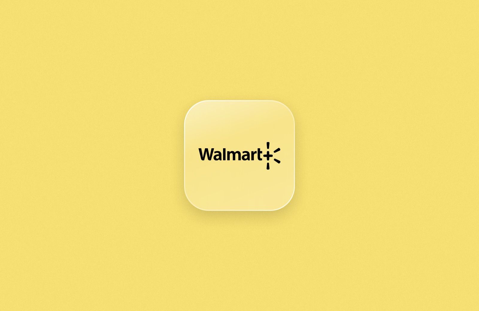 Walmart+ logo on a frosted glass tile over a butter yellow background