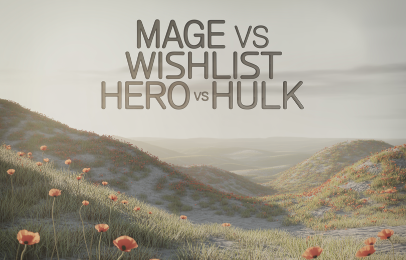 Mage vs Wishlist Hero vs Hulk Wishlist & Favorites: 2026 Comparison