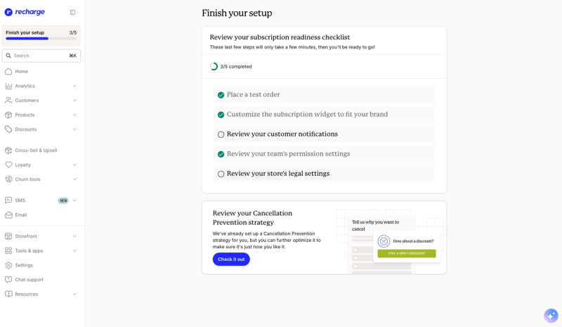 Recharge Finish your setup checklist with steps for a test order, the subscription widget, customer notifications, team permissions and legal settings