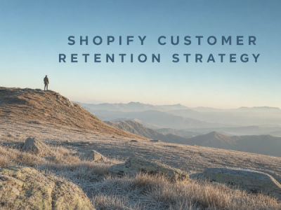 Minimalist landscape with "Shopify Customer Retention: The Complete Strategy Guide for 2026" text overlaid in the sky, repres