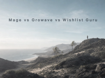 Mage vs Growave vs Wishlist Guru: 2026 Comparison