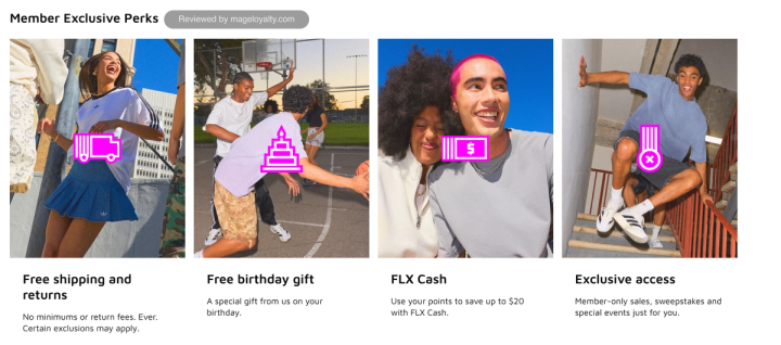 FLX Rewards member perks: free shipping and returns with no minimums, a free birthday gift, FLX Cash to save up to $20, and exclusive access to member-only sales, sweepstakes and events