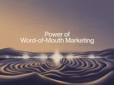 The Power of Word of Mouth in Ecommerce Marketing