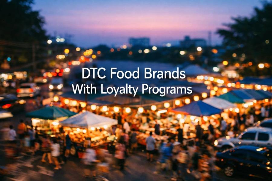 7 DTC Food Brands With the Best Loyalty Programs (2026)