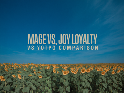 Mage vs Joy Loyalty vs Yotpo: 2026 Comparison
