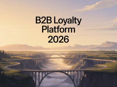 B2B Loyalty Platforms For Ecommerce: Why You Need One In 2026