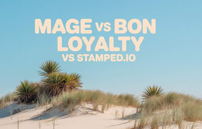 Mage vs BON Loyalty vs Stamped.io: 2026 Comparison