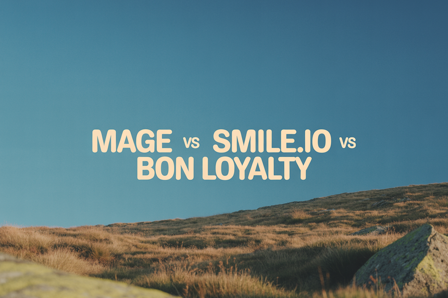 Mage vs Smile.io vs BON Loyalty: 2026 Comparison