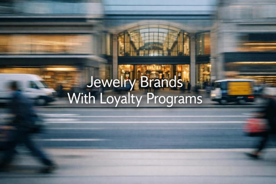 7 Jewelry Brands With Loyalty Programs That Sparkle