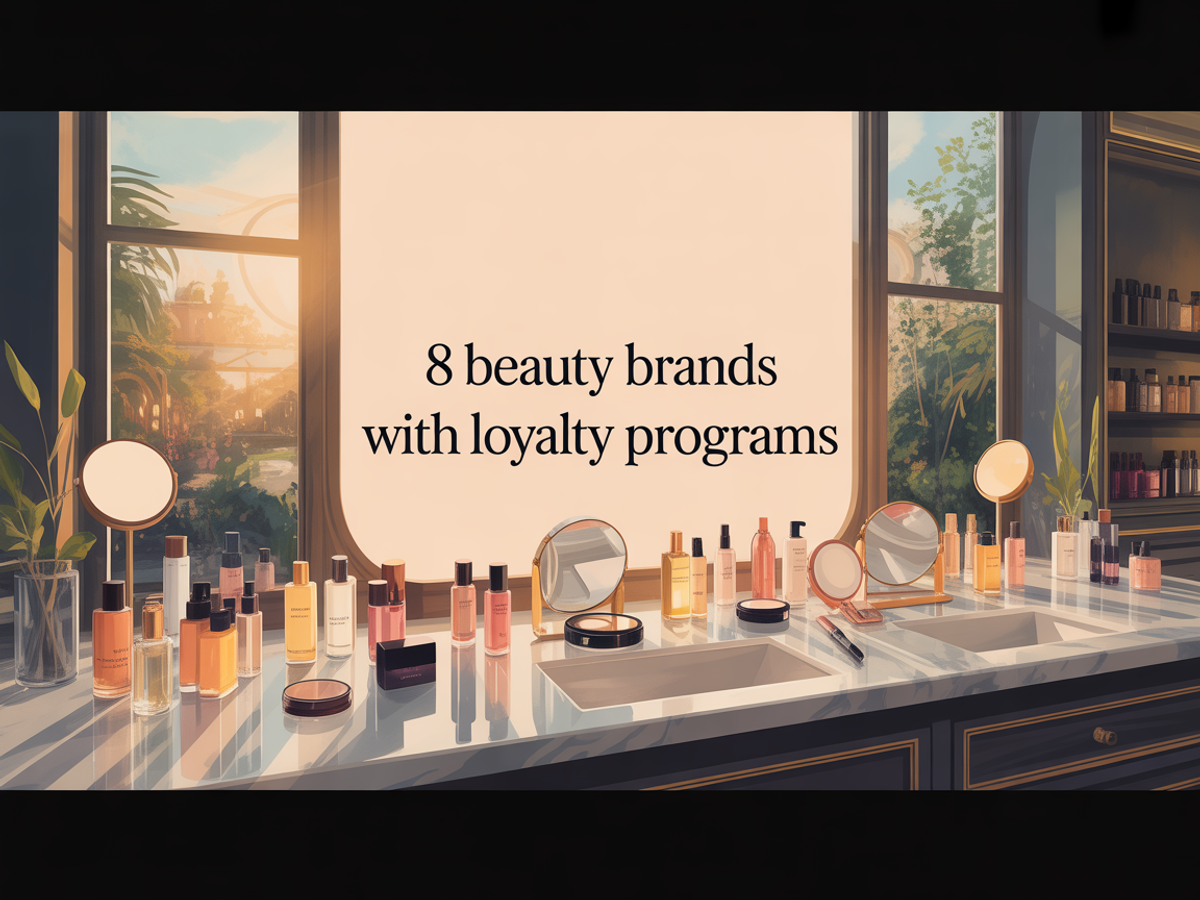 Best Beauty Loyalty Programs: 8 Brands Worth Copying