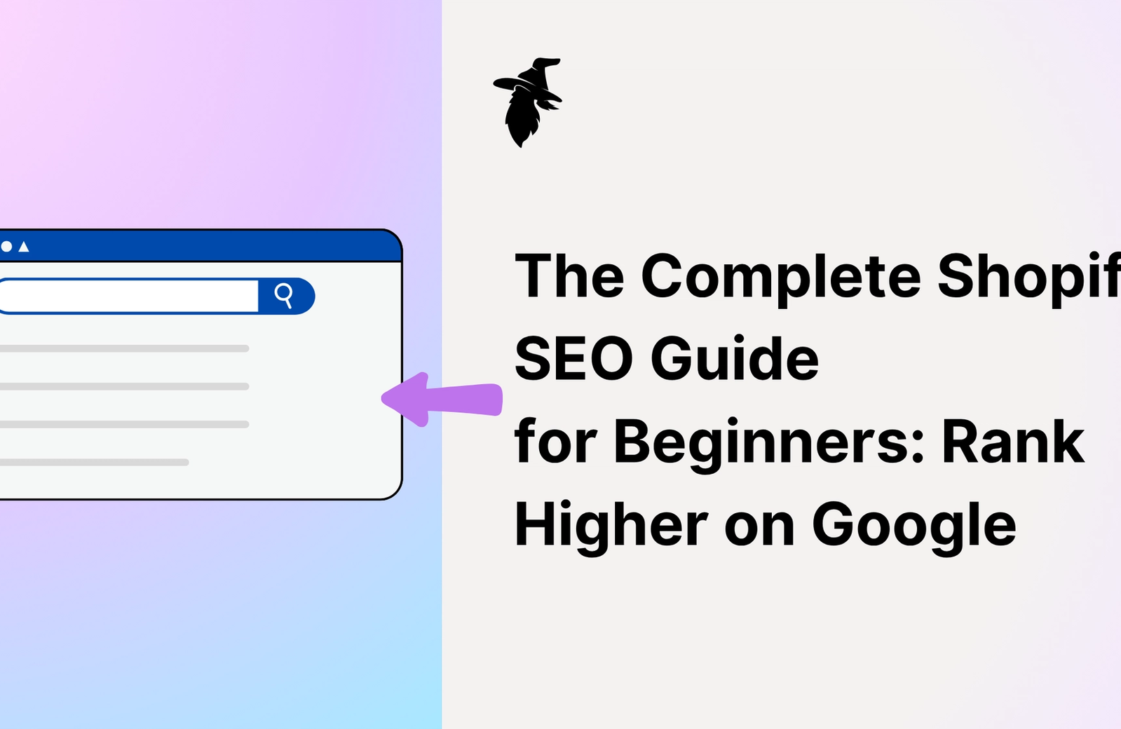 The Complete Shopify SEO Guide for Beginners: Rank Higher on Google
