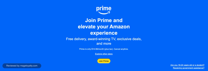 Amazon Prime sign-up page: Join Prime and elevate your Amazon experience, with free delivery, award-winning TV, exclusive deals and Prime at $14.99 a month