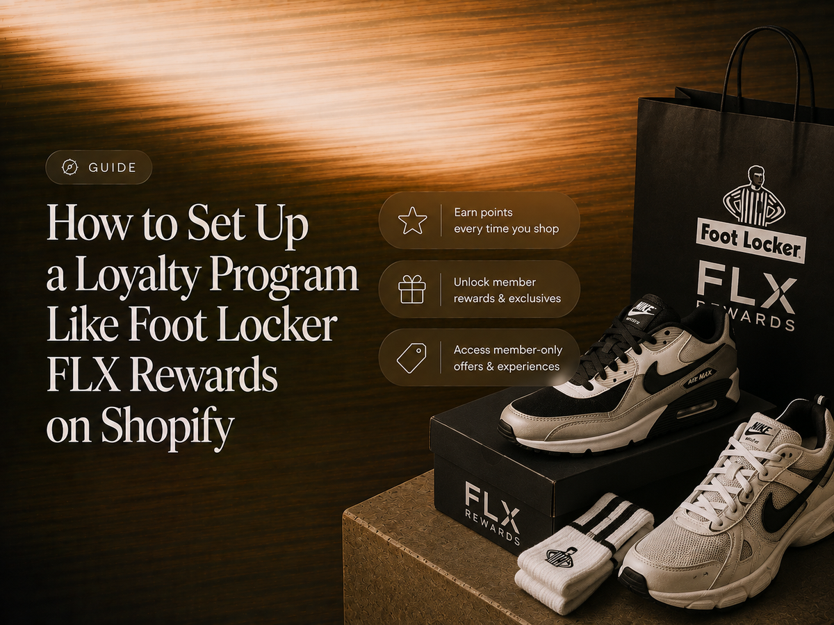 How to Set Up a Loyalty Program Like Foot Locker FLX Rewards on Shopify