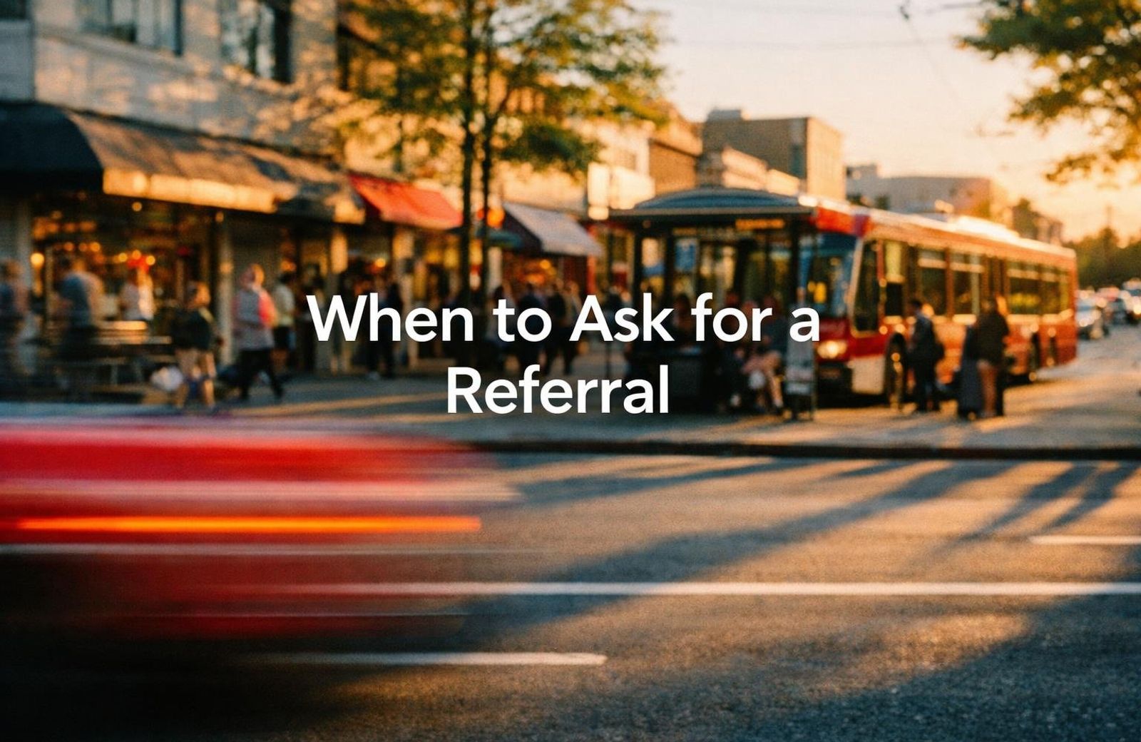 White text reading “When to Ask for a Referral” over a soft gradient background.
