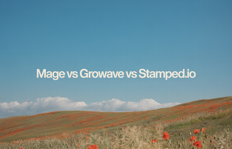 Mage vs Growave vs Stamped.io: 2026 Comparison