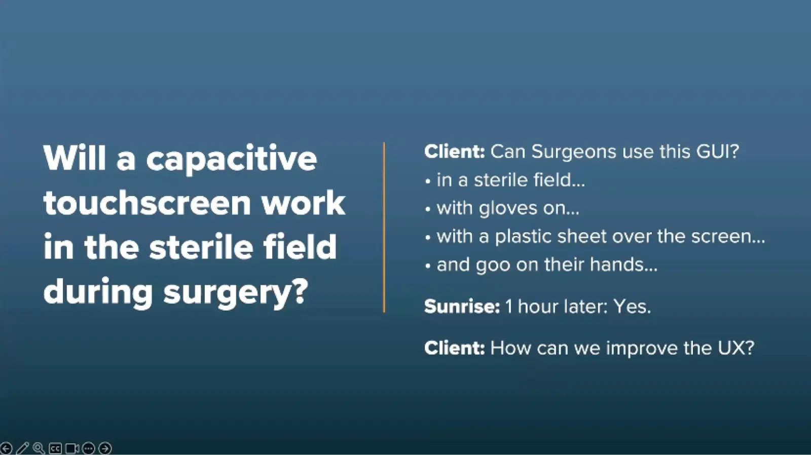 医疗原型设计使初创公司能够迅速回应投资者或利益相关者提出的任何疑虑