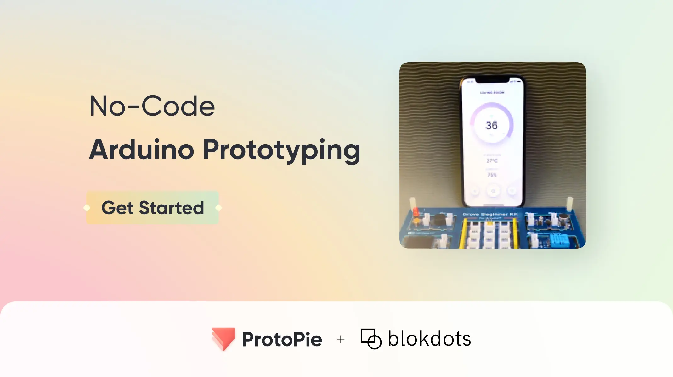 ProtoPie和Blokdots：无代码Arduino原型制作指南