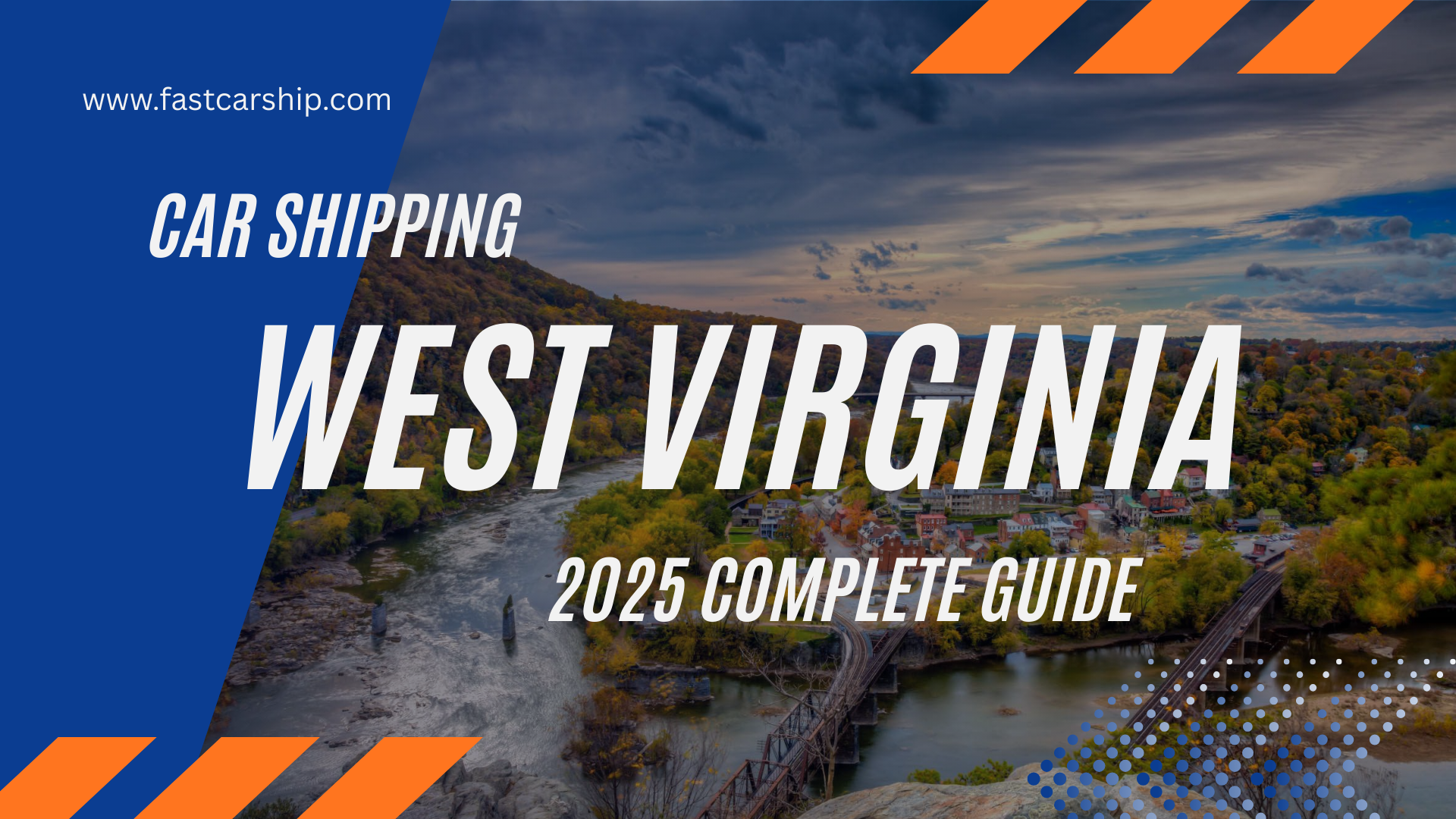 Car Shipping in West Virginia: 2025 Auto Transport Guide