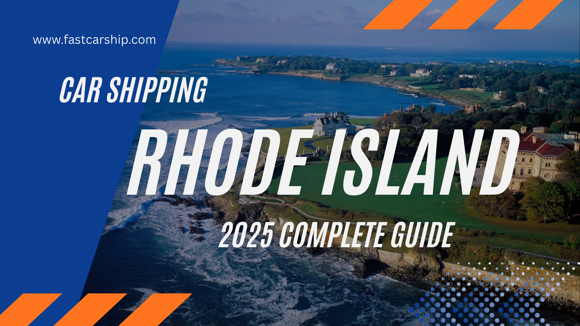 Car Shipping in Rhode Island: 2025 Auto Transport Complete Guide