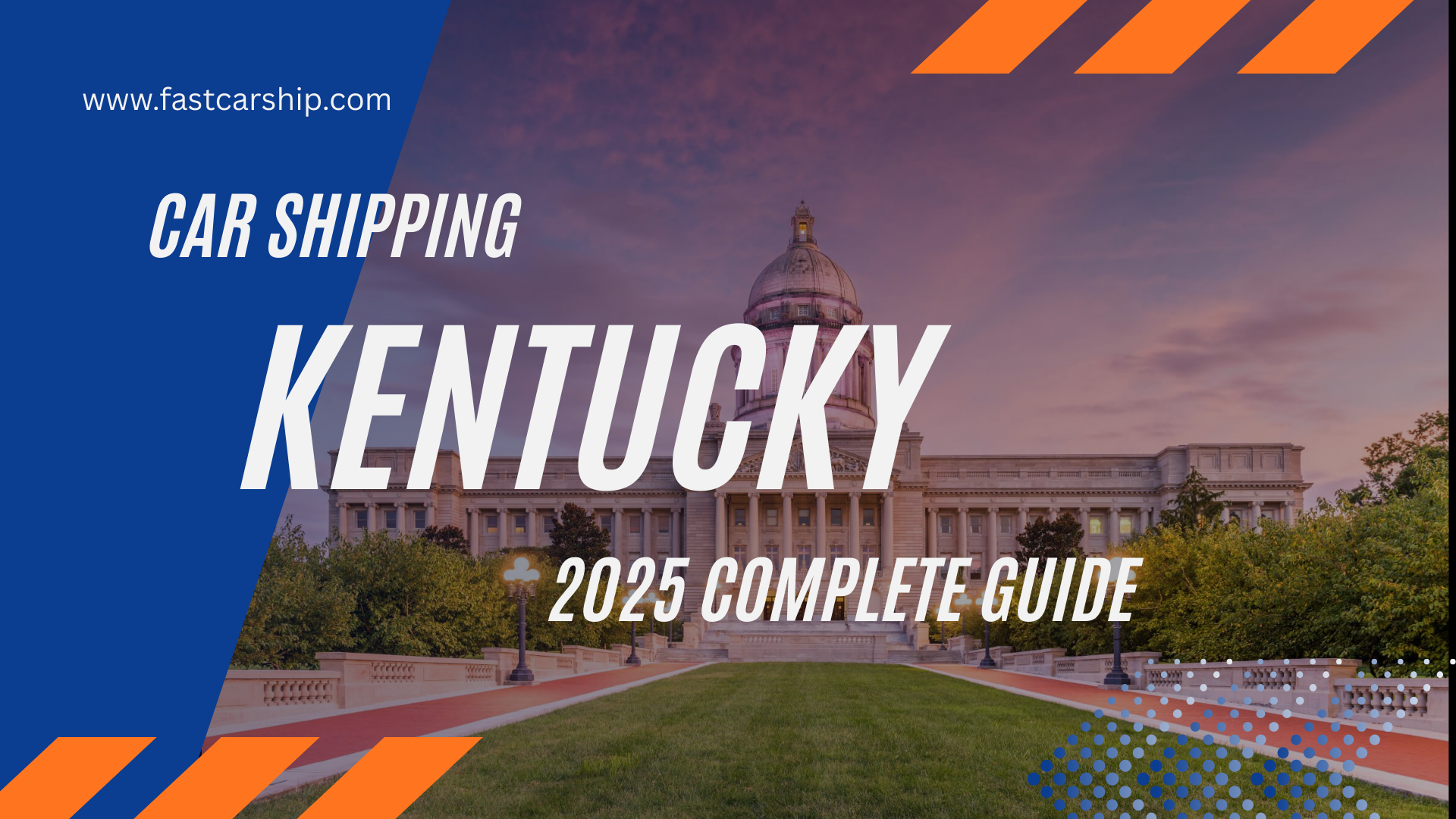 Car Shipping Service Kentucky | Auto Transport Information Kentucky
