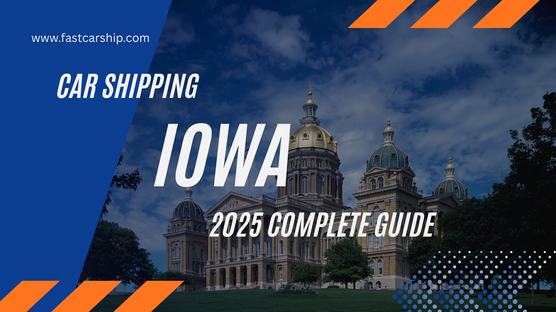 Car Shipping to or from Iowa: Step-by-Step Guide & Costs (2025)