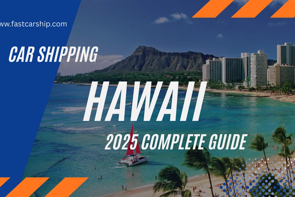 Car Shipping to Hawaii: How It Works, Costs & Safety Tips (2025)
