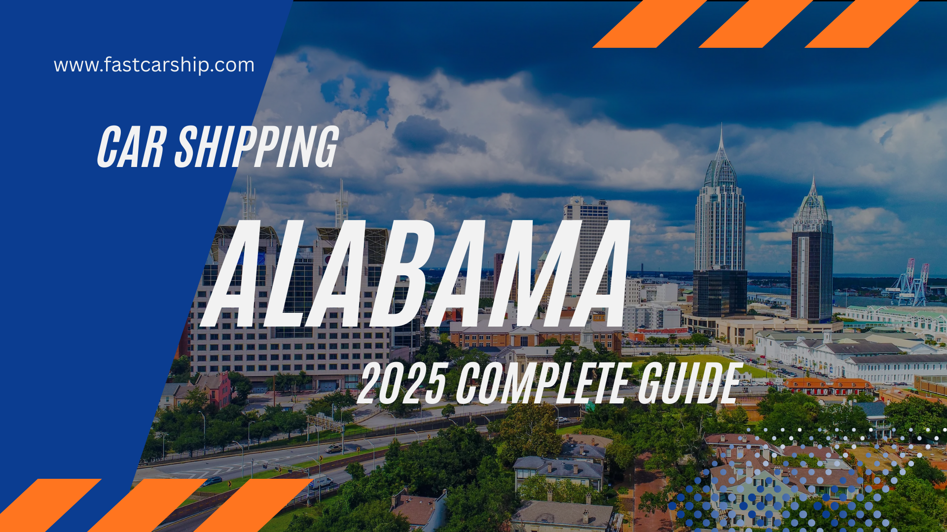 Car Shipping in Alabama: Costs, Process & Safety Guide (2025)