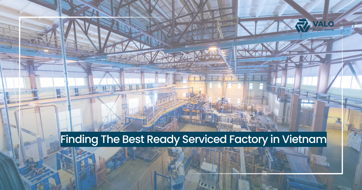 Finding The Best Ready Serviced Factory in Vietnam | VALO Vietnam