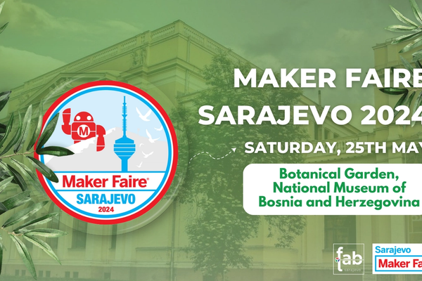 Maker Faire Sarajevo 2024