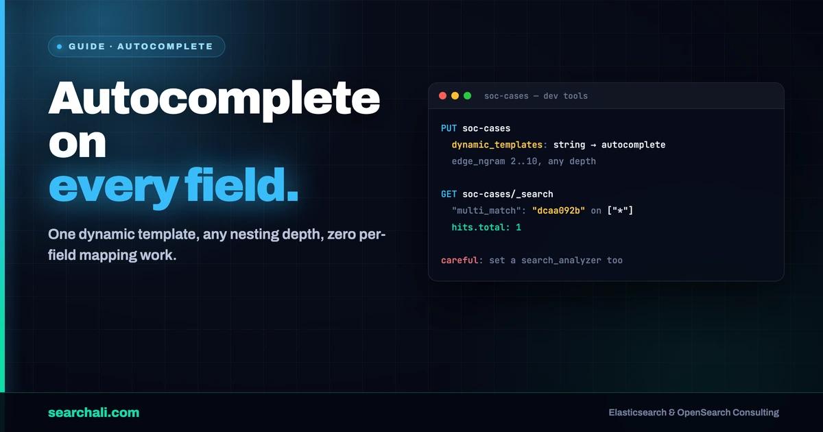 Elasticsearch edge_ngram ile Her Alanda Autocomplete