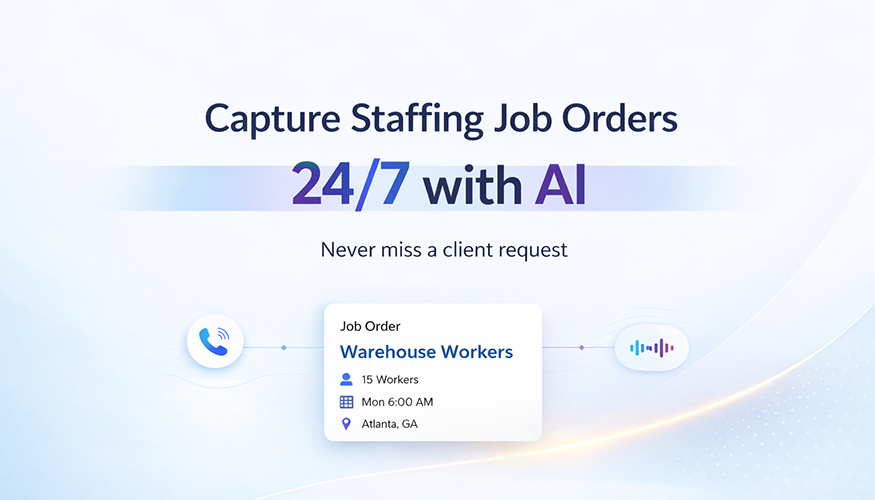 AI agent capturing staffing job orders 24/7 for warehouse workers, showing automated client request intake with call and voice AI icons for staffing agencies.