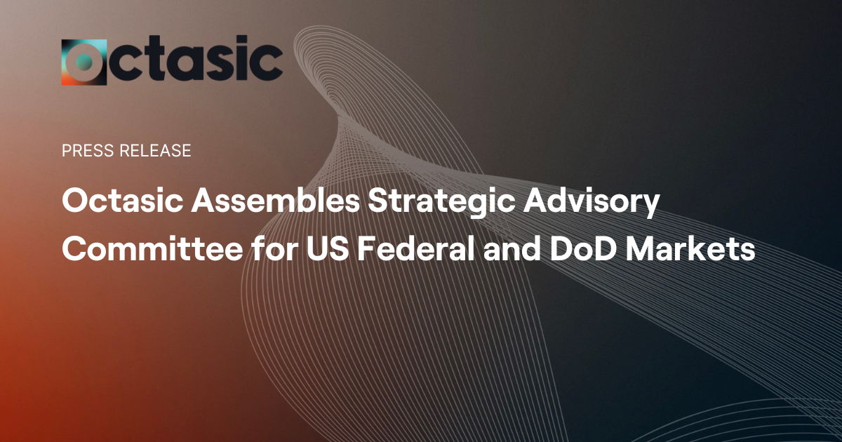 Octasic forme un comité consultatif US Federal et DoD | Octasic