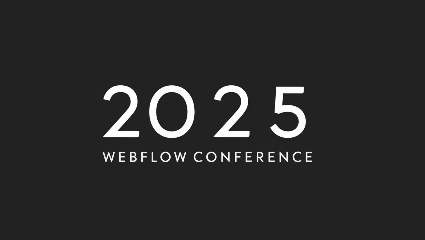 Webflow Conf 2025