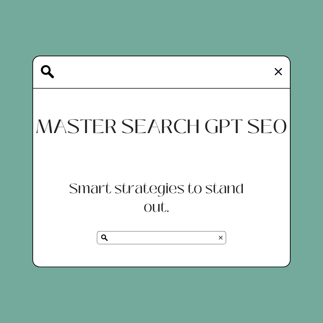 Simple Search GPT SEO Strategies That Actually Work