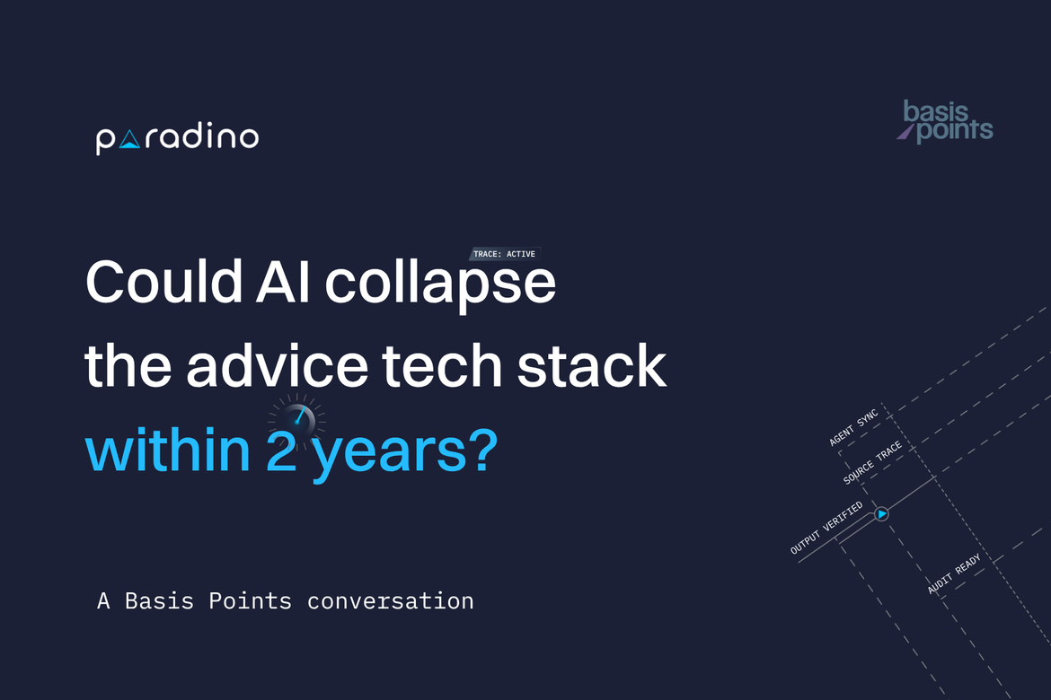Could AI collapse the advice tech stack within 2 years? from the Podcast by Basis Points with Paradino CEO Alex Gassner and Fox & Hare Director Courtenay Walker