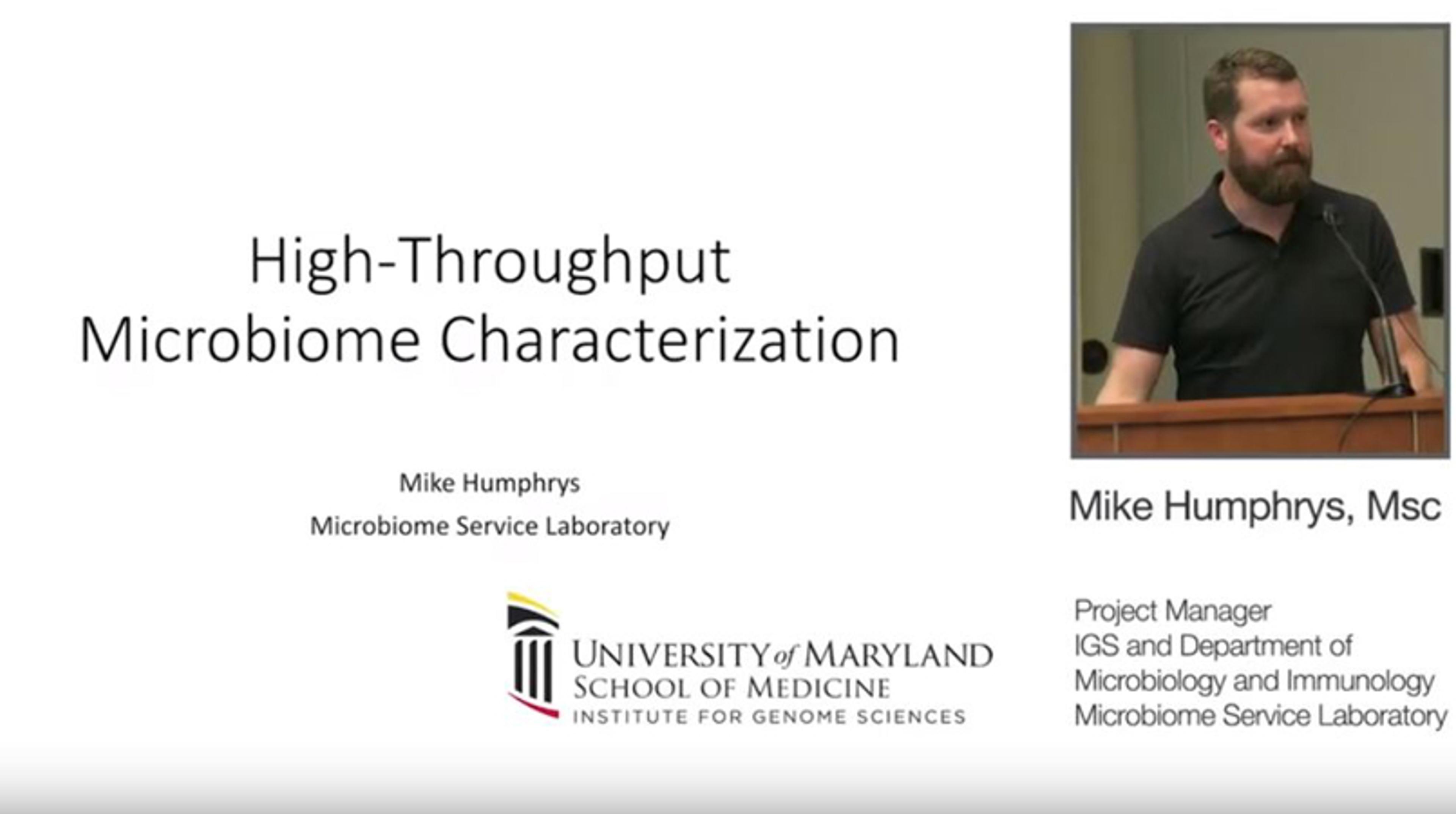 High-Throughput Microbiome Characterization High-Throughput Microbiome Characterization