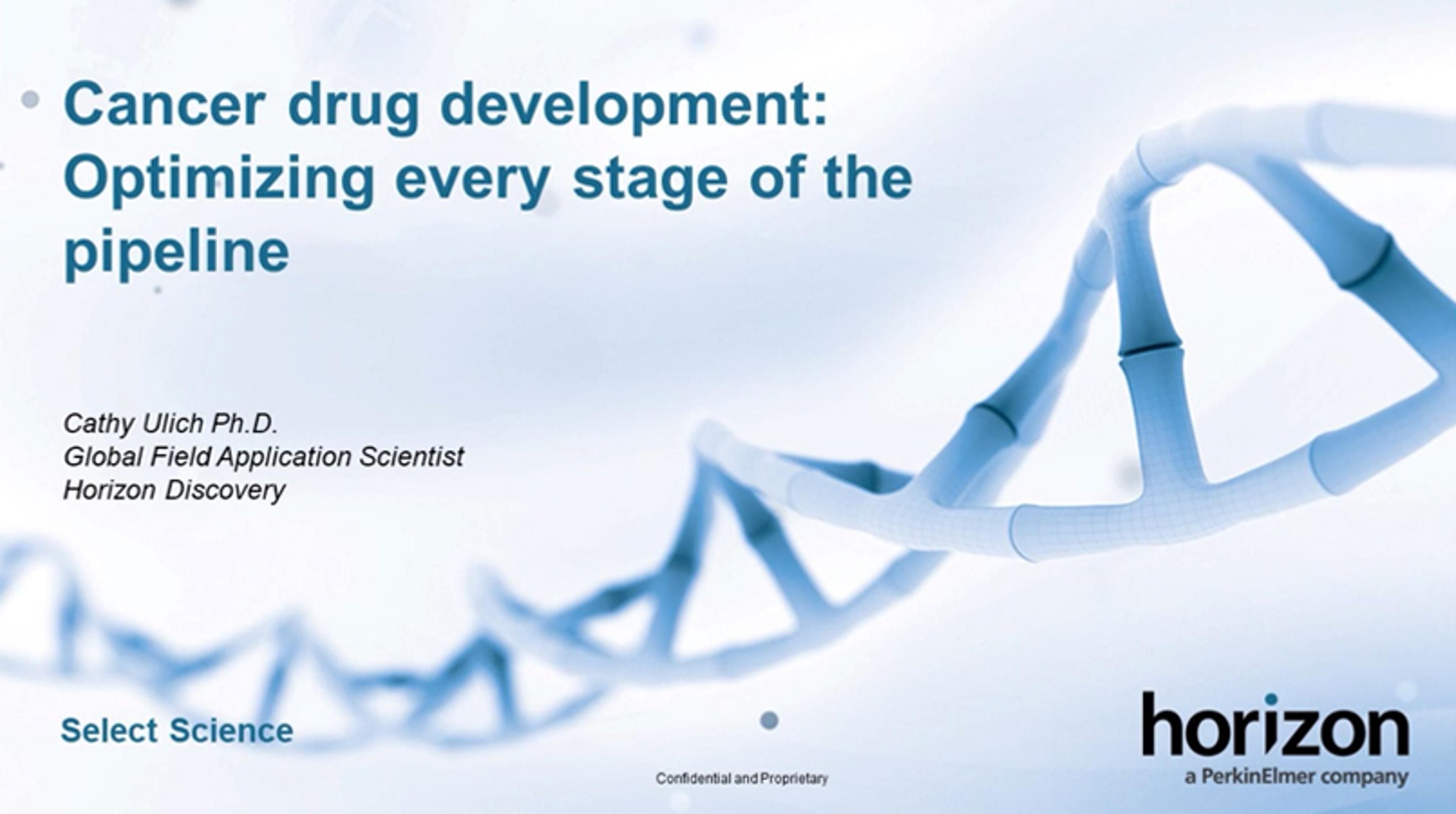 Cancer drug development: Optimizing every stage of the pipeline Cancer drug development: Optimizing every stage of the pipeline