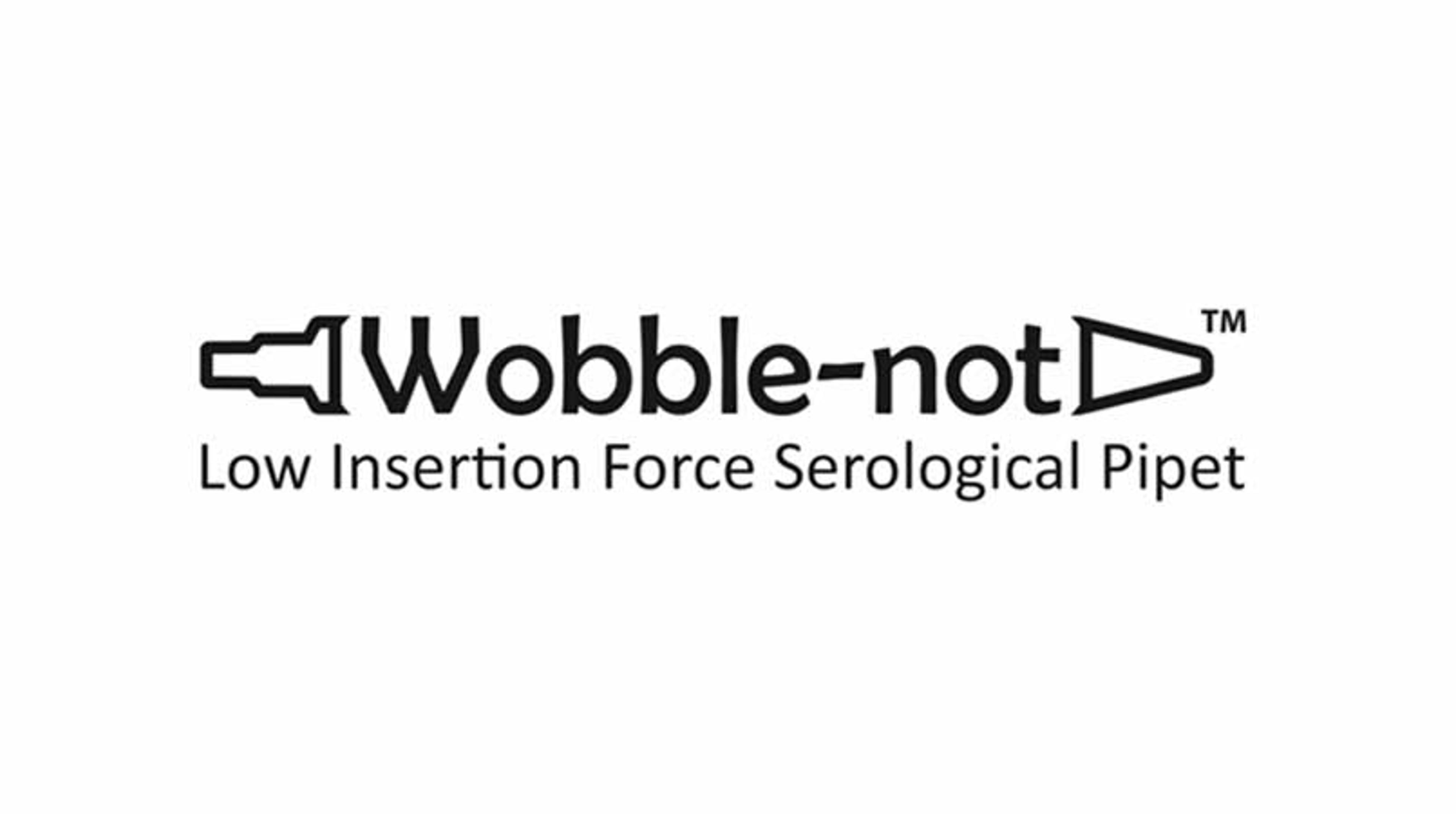 Easier Serological Pipetting with Wobble-not from VistaLab Easier Serological Pipetting with Wobble-not from VistaLab
