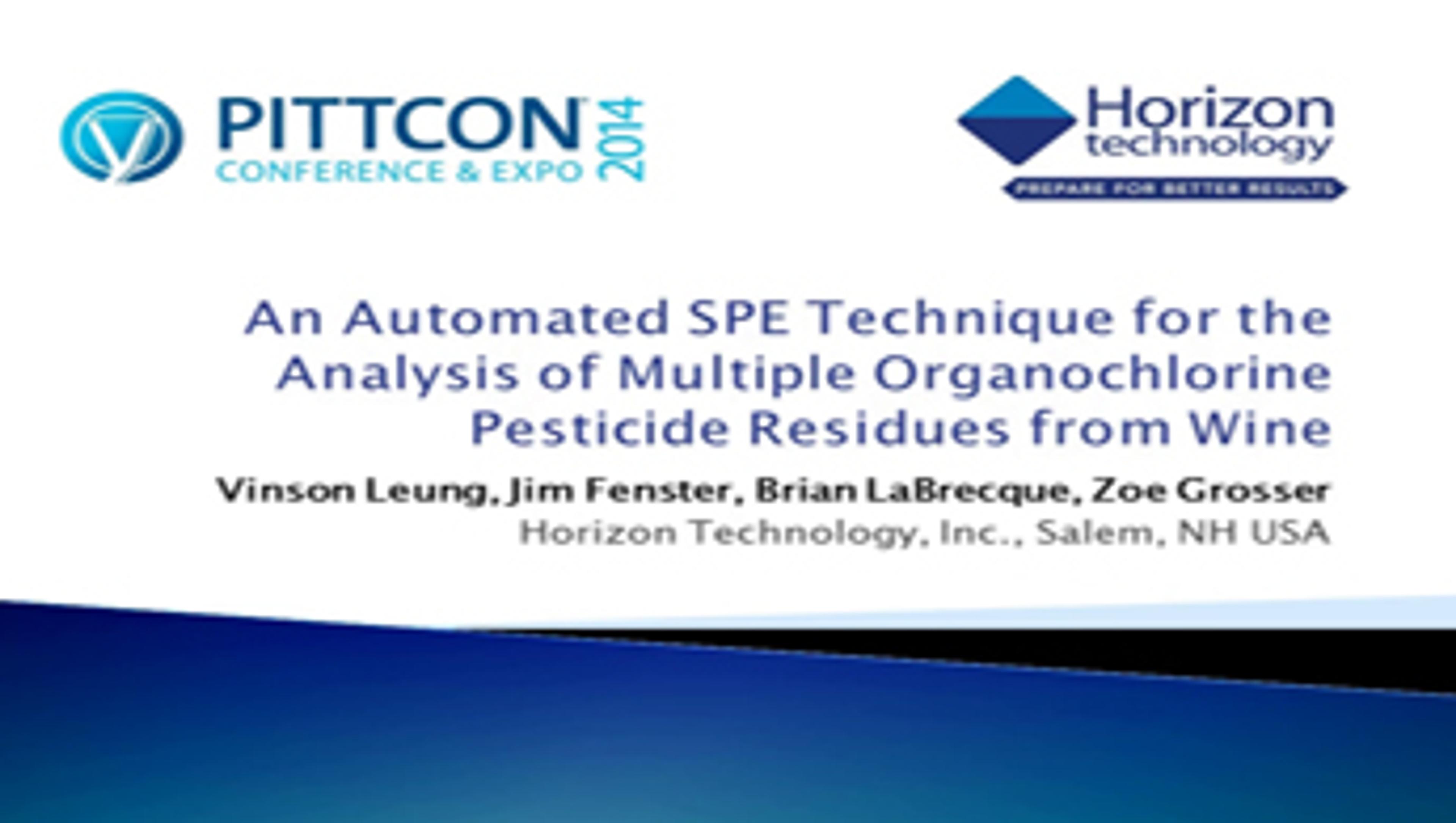 An Automated SPE Technique for the Analysis of Multiple Organochlorine Pesticide Residues from Wine An Automated SPE Technique for the Analysis of Multiple Organochlorine Pesticide Residues from Wine