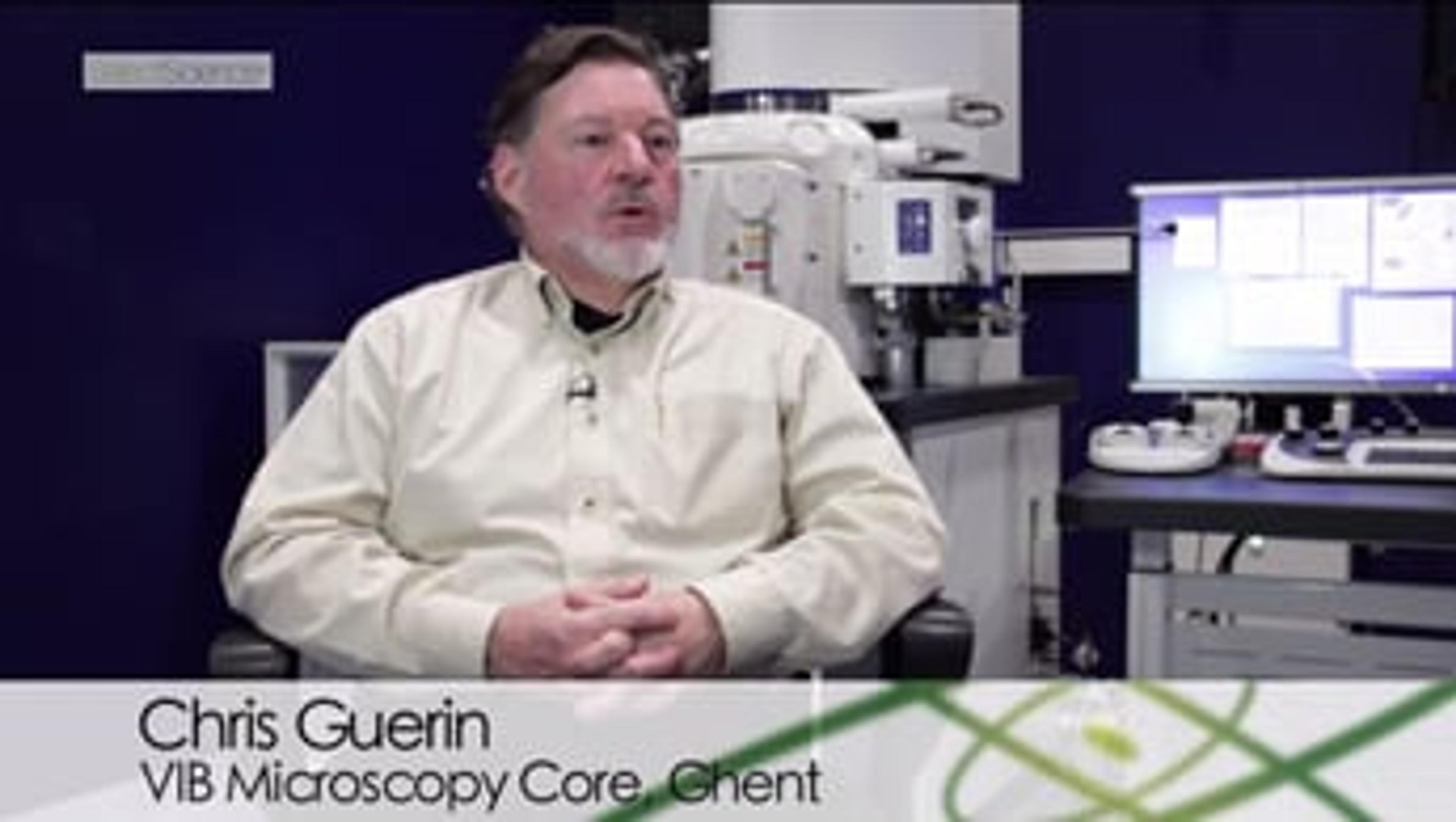 Electron Microscopy in 3D: Chris Guerin, VIB Microscopy Core Electron Microscopy in 3D: Chris Guerin, VIB Microscopy Core