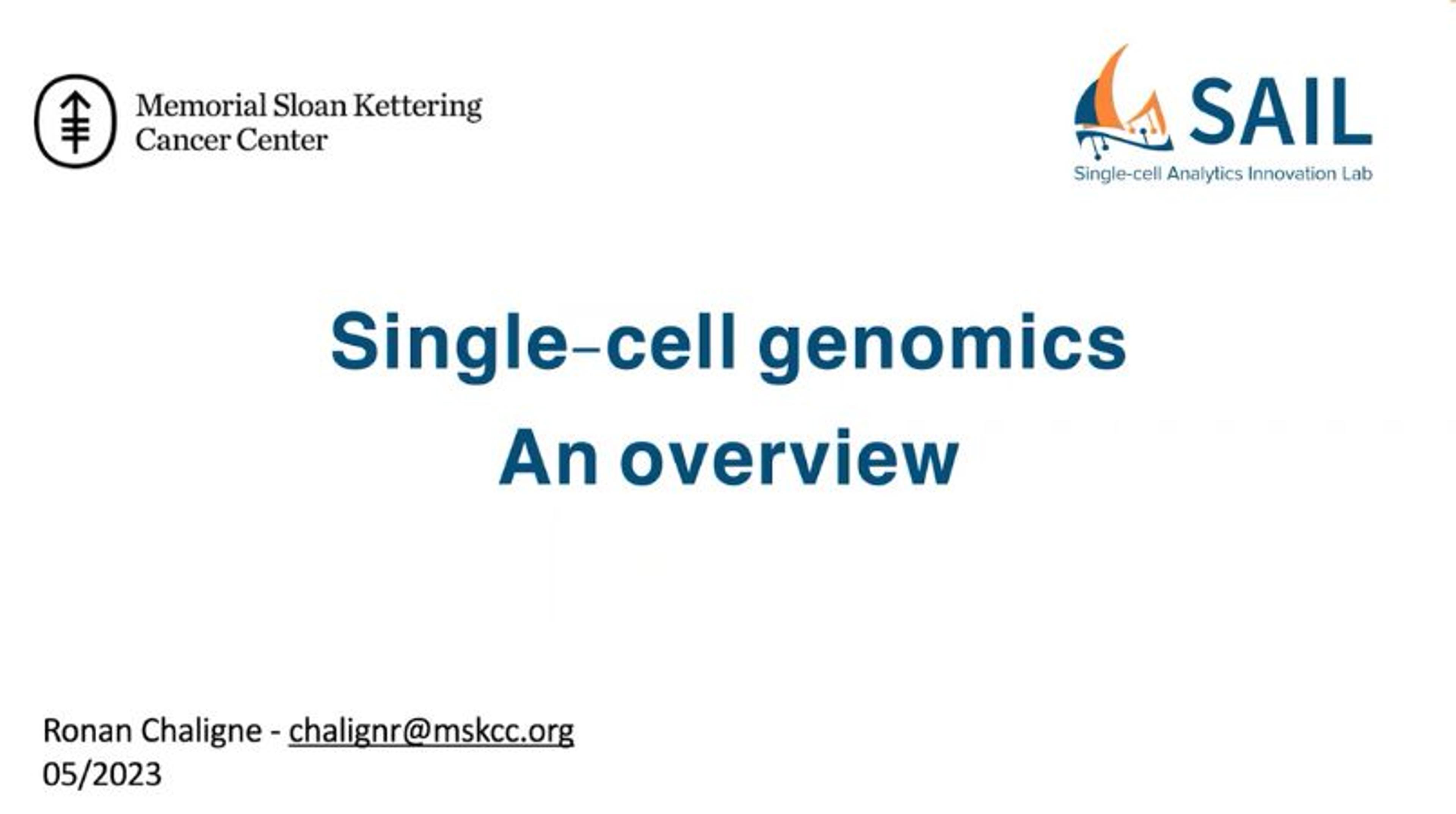 An overview on single-cell genomics An overview on single-cell genomics