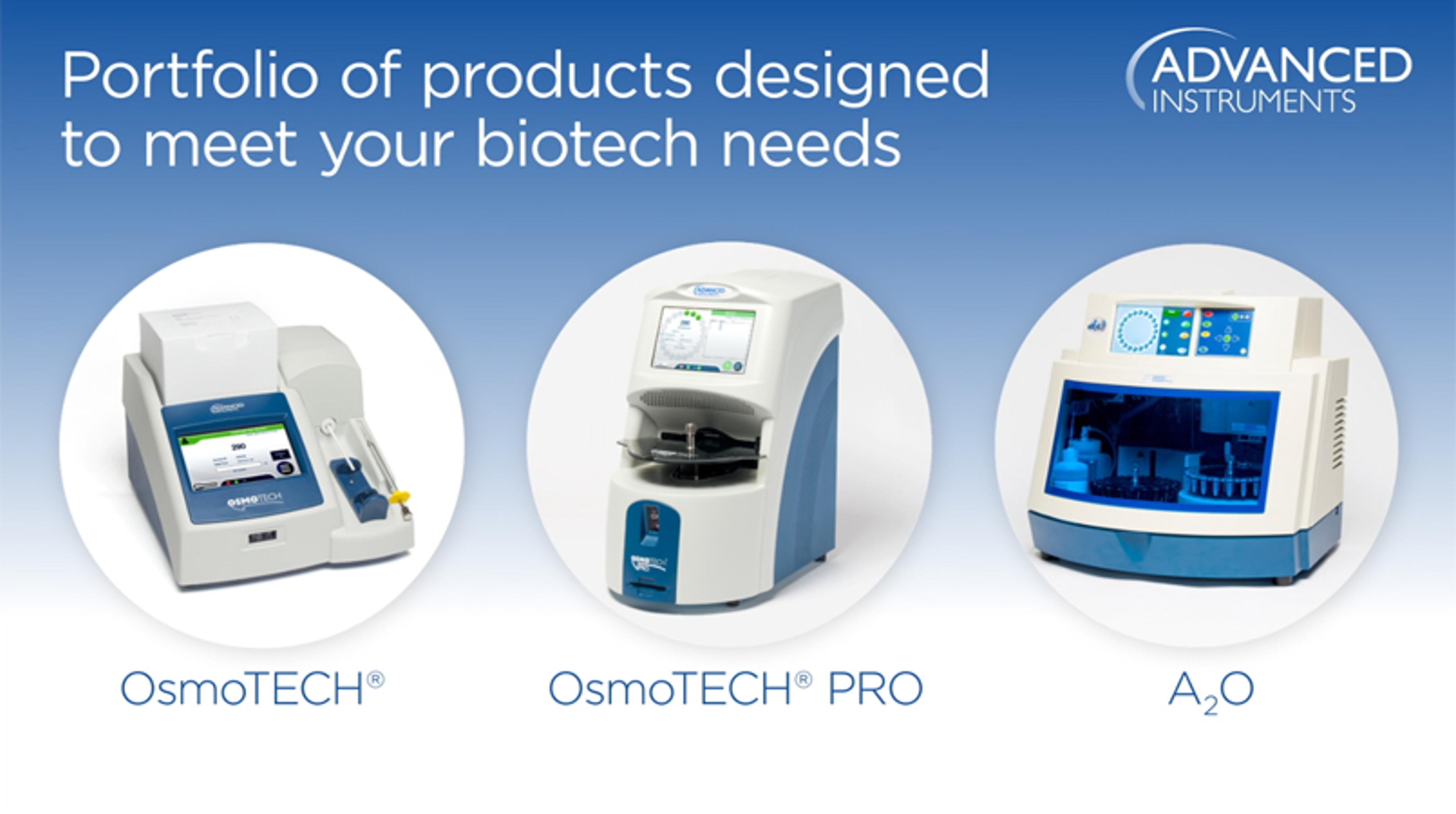 Osmometry: Supporting your product throughout development and manufacturing Osmometry: Supporting your product throughout development and manufacturing