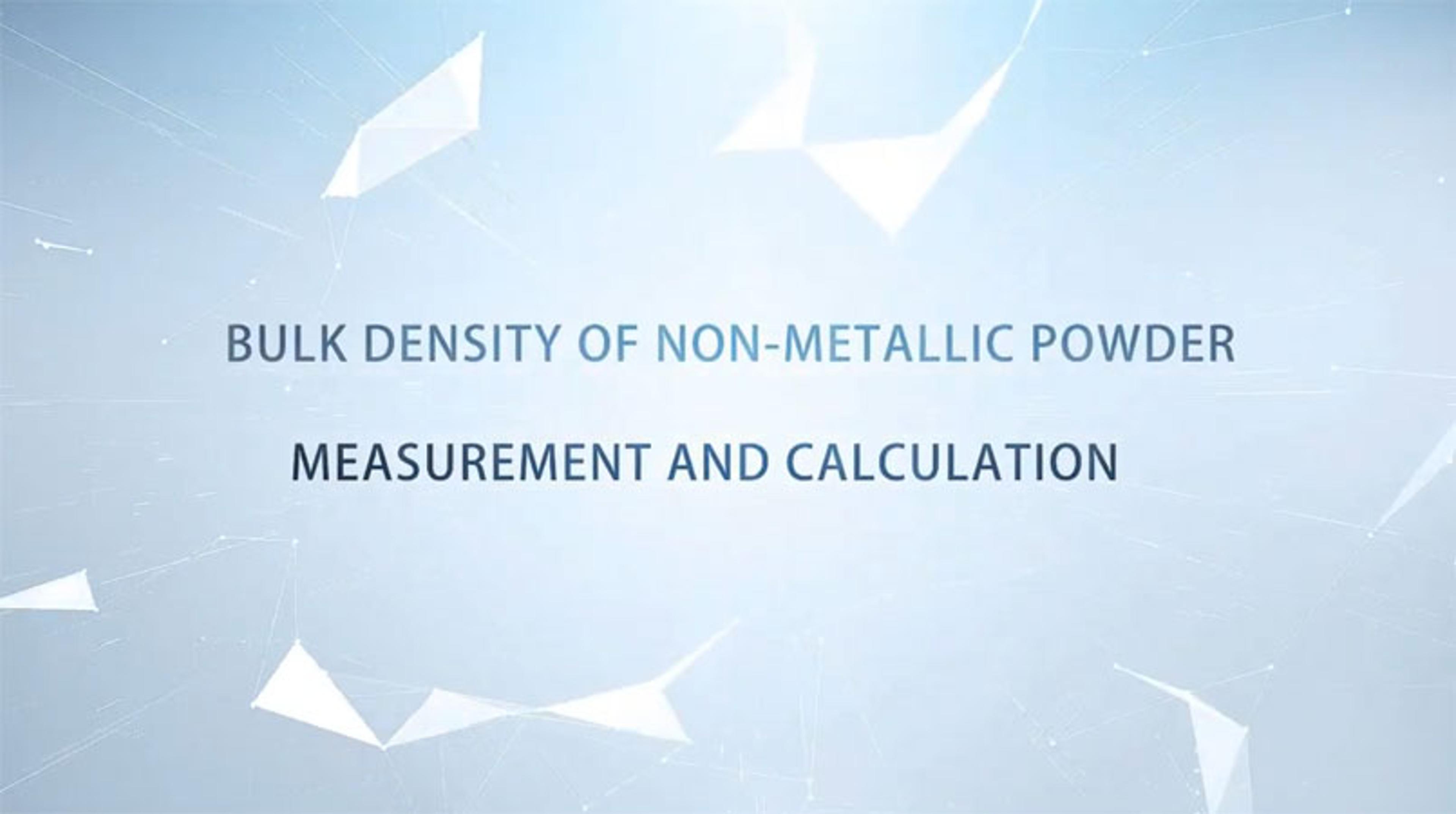 Bulk density testing of non-metallic powder materials with the PowderPro A1 Bulk density testing of non-metallic powder materials with the PowderPro A1